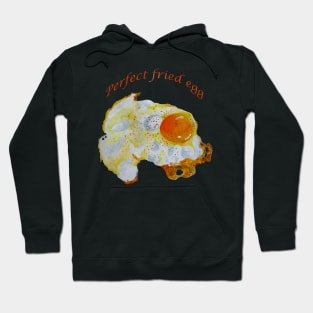 Perfect Fried Egg Hoodie